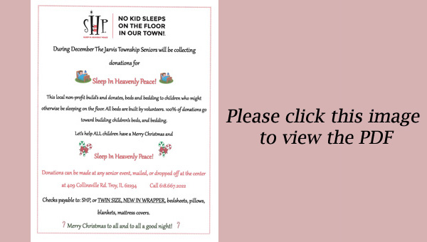 Sleep in Heavenly Peace Fundrasier by Troy IL Senior Center